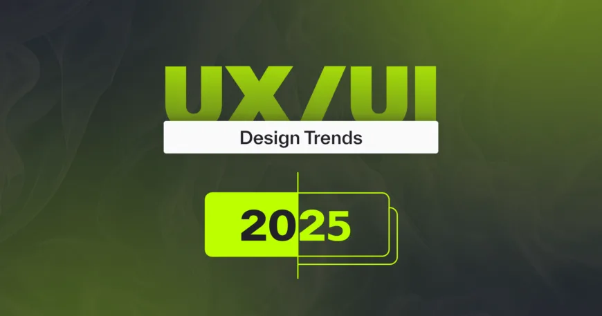 Design Trends in 2025